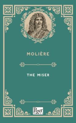 The Miser