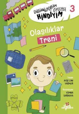 Düşünüyorum Öyleyse Hindiyim 3 Olasılıklar Treni