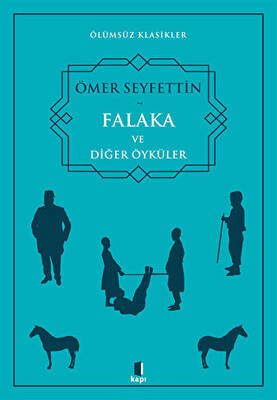 Falaka ve Diğer Öyküler