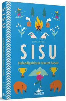Sisu Finlandiyalarının Cesaret Sanatı