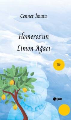 Homeros un Limon Ağacı