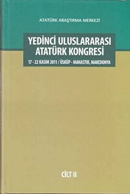 Yedinci Uluslararası Atatürk Kongresi Cilt 3
