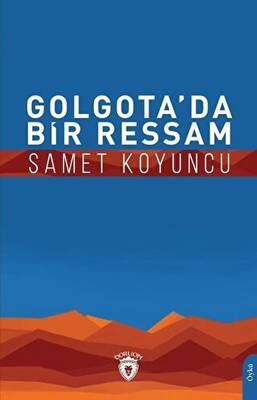 Golgota da Bir Ressam