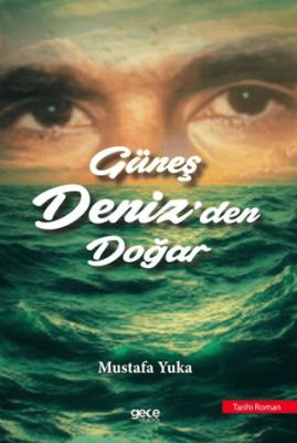 Güneş Denizden Doğar