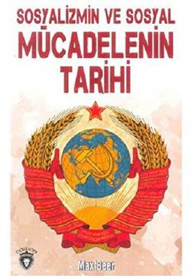 Sosyalizmin ve Sosyal Mücadelelerin Tarihi