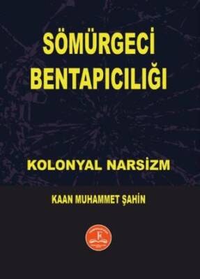Sömürgeci Bentapıcılığı