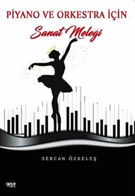 Piyano ve Orkestra İçin Sanat Meleği