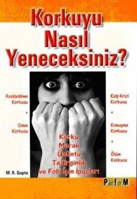 Korkuyu Nasıl Yeneceksiniz