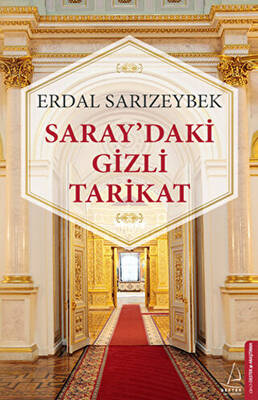 Saray daki Gizli Tarikat