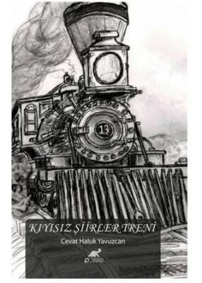 Kıyısız Şiirler Treni
