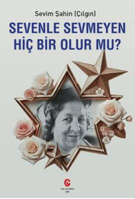 Sevenle Sevmeyen Hiç Bir Olur Mu