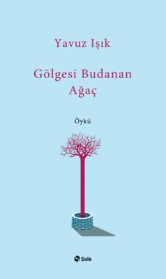 Gölgesi Budanan Ağaç
