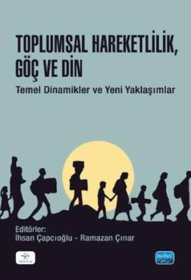 Toplumsal Hareketlilik Göç ve Din