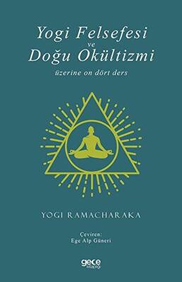 Yogi Felsefesi ve Doğu Okültizmi