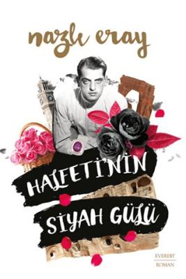 Halfeti nin Siyah Gülü