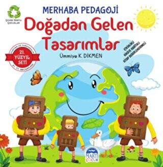 Merhaba Pedagoji Doğadan Gelen Tasarımlar