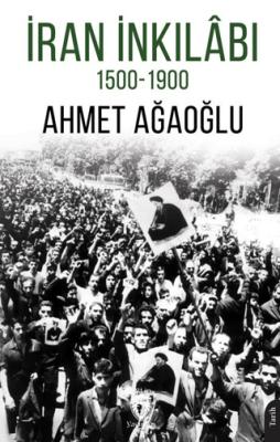 İran İnkilabı 1500 1900
