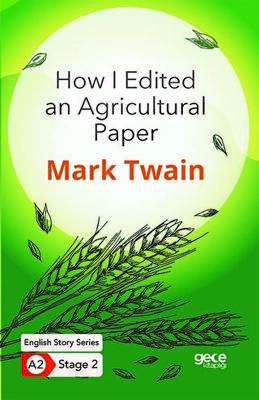 How I Edited an Agricultural Paper İngilizce Hikayeler A2 Stage 2