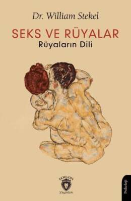 Seks ve Rüyalar Rüyaların Dili