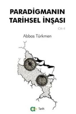 Paradigmanın Tarihsel İnşası 2 Cilt