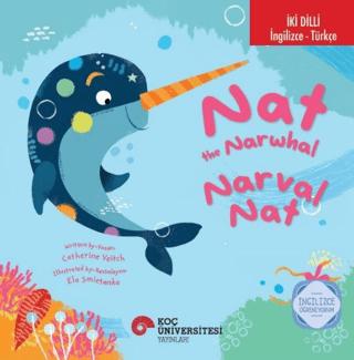 The Narwhal Narval Nat İngilizce Öğreniyorum