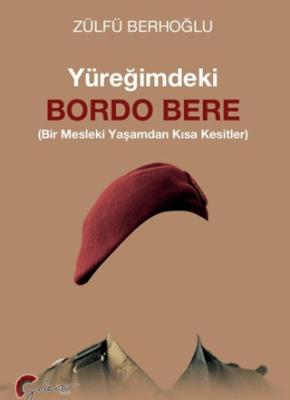 Yüreğimdekiİ Bordo Bere