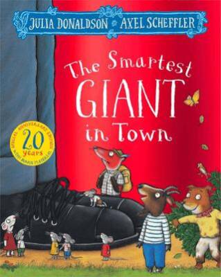 The Smartest Giant in Town 20th Anniversary Edition