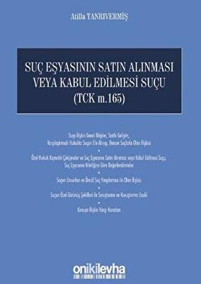 Suç Eşyasının Satın Alınması Veya Kabul Edilmesi Suçu