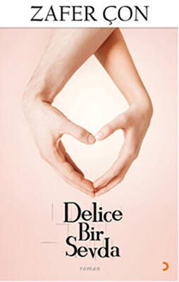 Delice Bir Sevda