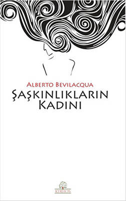 Şaşkınlıkların Kadını