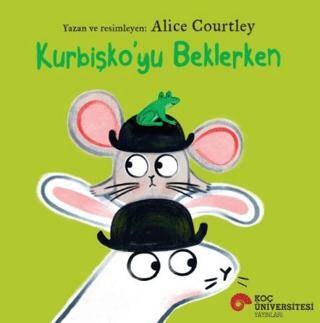 Kurbişko yu Beklerken