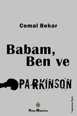 Babam Ben ve Parkinson