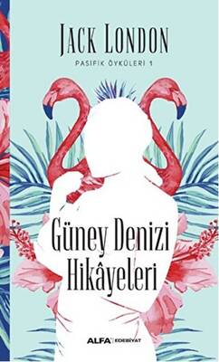 Güney Denizi Hikâyeleri