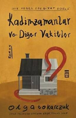 Kadimzamanlar Ve Diğer Vakitler