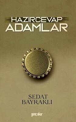 Hazırcevap Adamlar
