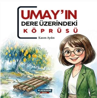 Umay ın Dere Üzerindeki Köprüsü