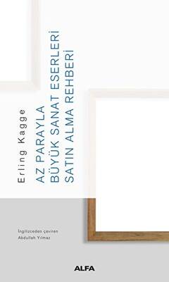 Az Parayla Büyük Sanat Eserleri Satın Alma Rehberi