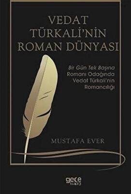 Vedat Türkali nin Roman Dünyası