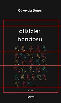 Dilsizler Bandosu