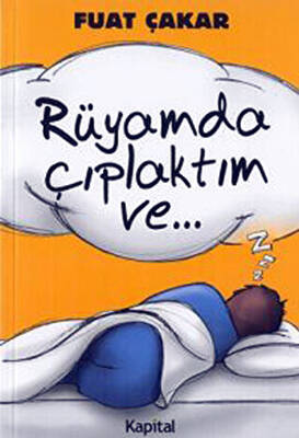 Rüyamda Çıplaktım Ve