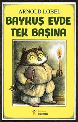 Baykuş Evde Tek Başına