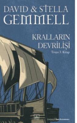 Kralların Devrilişi Troya 3 Kitap