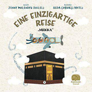 Eine Einzigartige Reise Mekka