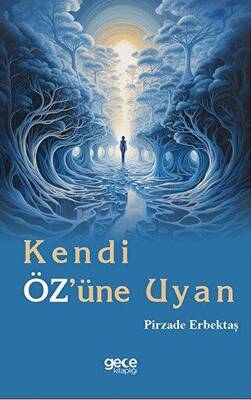 Kendi Öz üne Uyan