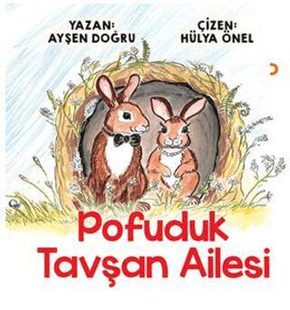 Pofuduk Tavşan Ailesi