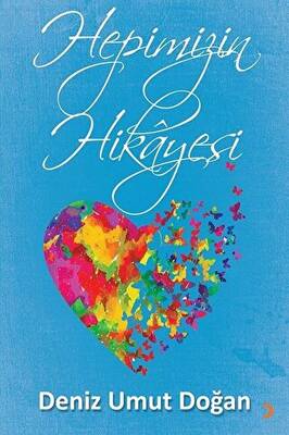 Hepimizin Hikayesi