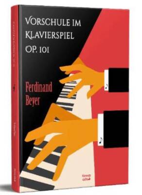 Vorschule im Klavierspiel OP 101