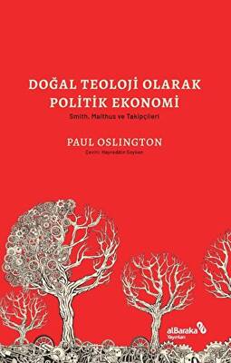 Doğal Teoloji Olarak Politik Ekonomi Smith Malthus ve Takipçileri