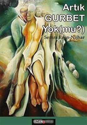 Artık Gurbet Yok mu