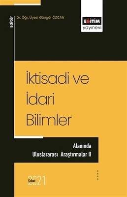 İktisadi ve İdari Bilimler Alanında Uluslararası Araştırmalar 2
